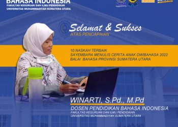 WINARTI, S.Pd., M.Pd MERAIH PENGHARGAAN 10  KARYA TERBAIK SAYAEMBARA  MENULIS ANAK DWIBAHASA 2022 BALAI BAHASA SUMATERA UTARA