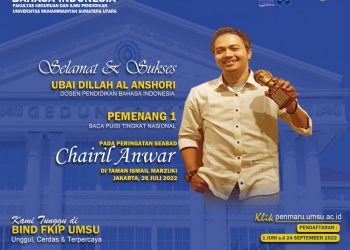Dosen Pendidikan Bahasa Indonesia FKIP UMSU, Bapak Ubai Dillah Al Anshori Berhasil Raih Juara Satu Baca Puisi Tingkat Nasional