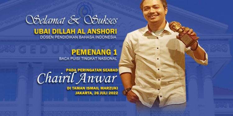 Dosen Pendidikan Bahasa Indonesia FKIP UMSU, Bapak Ubai Dillah Al Anshori Berhasil Raih Juara Satu Baca Puisi Tingkat Nasional